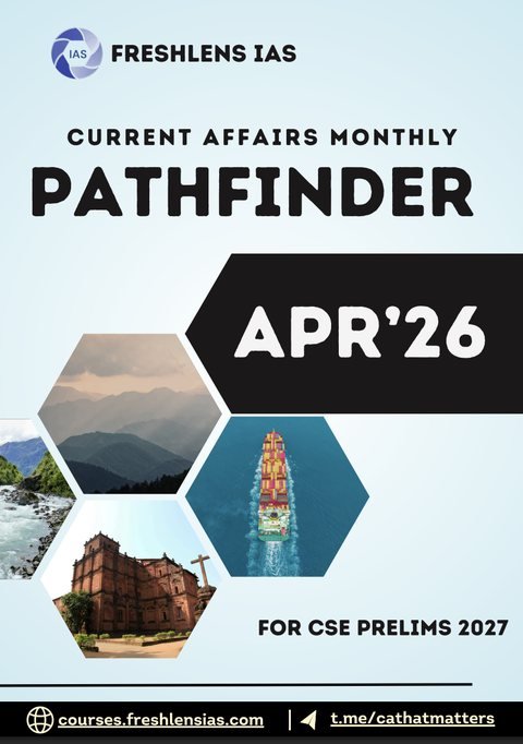 Current Affairs Pathfinder, April 2026 (Prelims 2027) cover