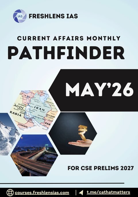 Current Affairs Pathfinder, May 2026 (Prelims 2027) cover